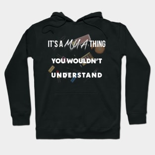 It's a MUA thing, you wouldn't understand Hoodie